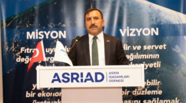 ASRİAD Başkanı Özal'den Ahilik Haftası mesajı 