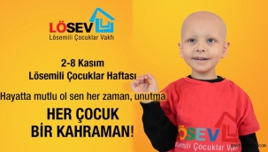 LÖSEV'den farkındalık çağrısı 