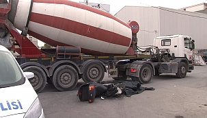 Beton mikserinin altında feci ölüm 