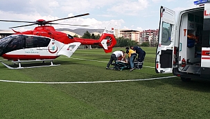 Yardımına ambulans helikopter yetişti