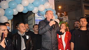 İnce İl başkanlığının açılışını yaptı