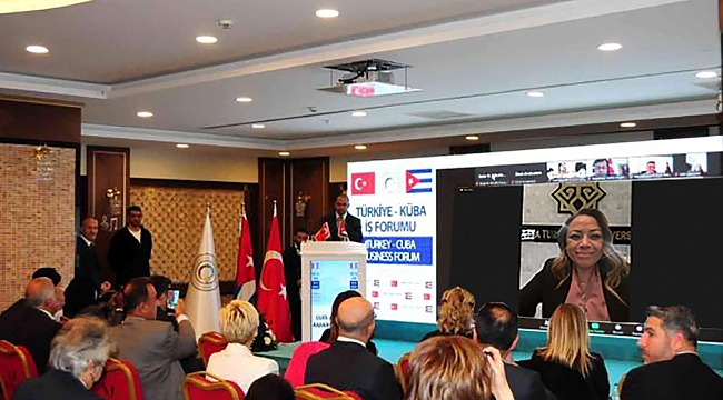 Karabulut Türkiye Küba İş Forumu'na Katıldı 