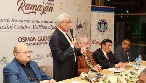 Güder basın mensuplarıyla iftarda bir araya geldi