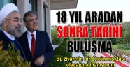 18 yıl aradan sonra tarihi buluşma