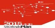 2015-2019 Stratejik Plan Hazırlandı