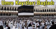 Umre kayıtları başladı