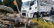 Traktör ile kamyon çarpıştı: 1 yaralı