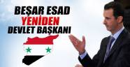 Beşar Esad yeniden Devlet Başkanı