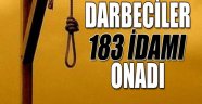 Darbeciler 183 idamı onadı
