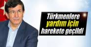 Davutoğlu: 'Türkmenlere yardım için harekete geçildi'