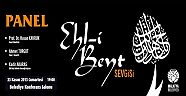 "EHL-İ BEYT SEVGİSİ" PANELİ CUMARTESİ GÜNÜ