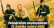 Fotoğrafını paylaştıktan 15 dakika sonra öldü