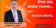İbrahim Meral :ORTAK AKIL BİRLİKTE YÖNETİM !