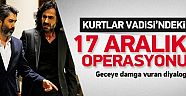Kurtlar Vadisi Pusu'da operasyon!