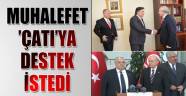 Muhalefet 'çatı'ya destek istedi