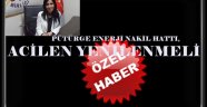 Pütürge enerji nakil hattı acilen yenilenmeli