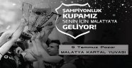 Şampiyonun kupası 9 Temmuz'da Malatya Park'ta
