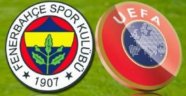 UEFA'dan Fenerbahçe'ye Bir Şok Daha !