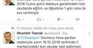 Vali adına "Okullar Tatil" tweeti atıldı