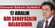 Zeybekci: '17 Aralık bir şerefsizlik belgesidir'