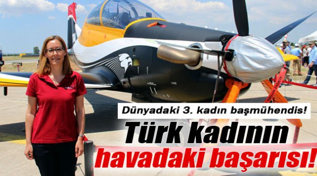 Türk kadının havadaki başarısı